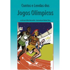 Imagem de Contos e Lendas Dos Jogos Olímpicos - Massardier, Gilles - 9788535919509