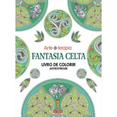 Imagem de Fantasia Celta. Livro de Colorir Antiestresse - Volume 2 - Capa Comum - 9788578812829