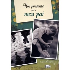 Imagem de Um Presente Para Meu Pai - 7ª Ed. - Riba, Lidia Maria - 9788576833574