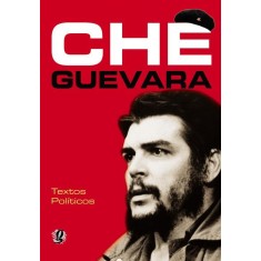 Imagem de Che Guevara - Textos Políticos - Che Guevara, Ernesto - 9788526013599