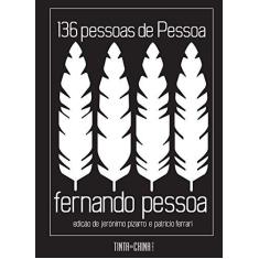Imagem de 136 Pessoas de Pessoa - Fernando Pessoa - 9788565500333