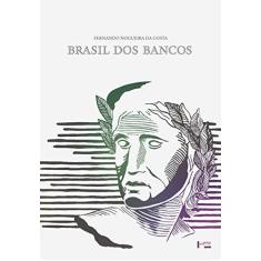Imagem de Brasil dos Bancos - Capa Comum - 9788531413193