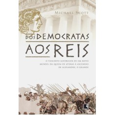 Imagem de Dos Democratas Aos Reis - Scott, Michael - 9788501092410