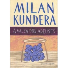 Imagem de A Valsa dos Adeuses - Kundera, Milan - 9788535917291