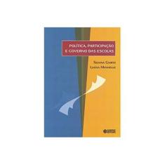 Imagem de Politica Participaçao E Governo Das Escolas - Capa Comum - 9788524919220
