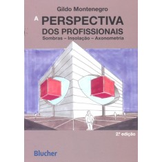 Imagem de A Perspectiva Dos Profissionais - 2ª Ed. - Montenegro, Gildo Aparecido - 9788521205425