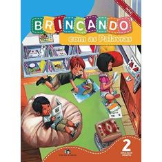 Imagem de Brincando com as Palavras - Educação Infantil II - Editora Do Brasil - 9788510052771