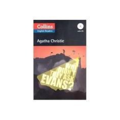 Imagem de Why Didn't They Ask Evans?: B2 (Collins Agatha Christie ELT Readers) - Agatha Christie - 9780007451593