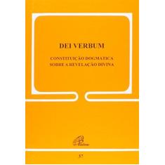 Imagem de Dei Verbum. Constituição Dogmática Sobre a Revelação Divina - Paulo Vi - 9788535610703