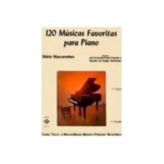 Imagem de 120 Músicas Favoritas para Piano - Vol. 3 - Mario Mascarenhas - 9788574070940