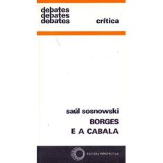Imagem de Borges e a Cabala - Col. Debates 240 - Sosnowski, Saul - 9788527304221