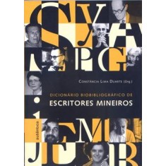 Imagem de Dicionário Biobibliográfico de Escritores Mineiros - Duarte, Constância Lima - 9788575263839