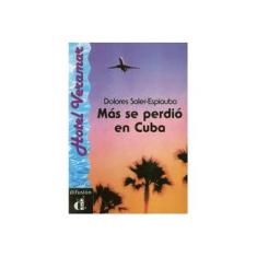 Imagem de Más que Perdió En Cuba - Col. Venga a Leer - Soler-espiauba, Dolores - 9788487099823