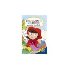 Imagem de Clássicos Para Colorir. Chapeuzinho Vermelho - Cristina Marques - 9788537634752