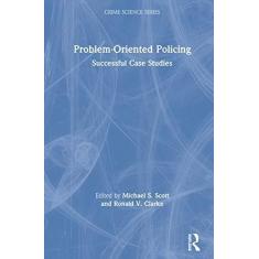 Imagem de Problem-Oriented Policing: Successful Case Studies