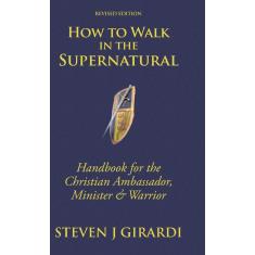 Imagem de How To Walk In The Supernatural