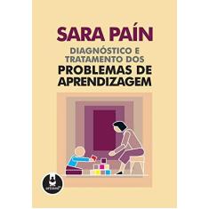 Imagem de Diagnóstico e Tratamento dos Problemas de Aprendizagem - Pain, Sara - 9788573074147