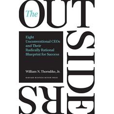 Imagem de The Outsiders: Eight Unconventional CEOs and Their Radically Rational Blueprint for Success - Capa Dura - 9781422162675