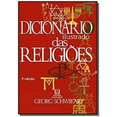 Imagem de Dicionario Ilustrado das Religioes - Schwikart, Georg - 9788572007825