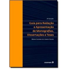 Imagem de Guia Para Redacao E Apresentacao De Monografias, Dissertacoes E Teses