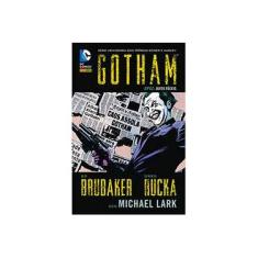 Imagem de Gotham - Dpgc - Alvos Fáceis - Brubaker, Ed ; Greg Rucka; Lark, Michael - 9788583681632