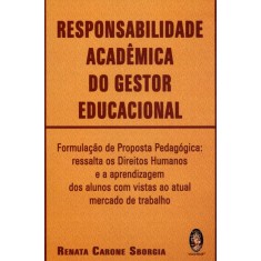 Imagem de Responsabilidade Acadêmica do Gestor Educacional - Sborgia, Renata Carone - 9788537007785