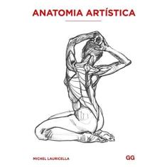 Imagem de Anatomia Artistica - Lauricella, Michel - 9788584520688