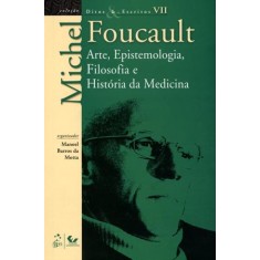 Imagem de Arte, Epistemologia, Filosofia e História da Medicina - Col. Ditos & Escritos - Foucault, Michel - 9788521804949
