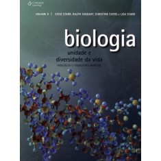 Imagem de Biologia - Unidade e Diversidade da Vida - Vol. 3 - Starr, Cecie; Starr, Lisa; Taggart, Ralph - 9788522110919