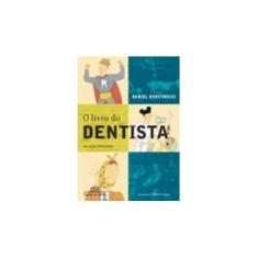 Imagem de O Livro do Dentista - Col. Profissões - Korytnicki, Daniel - 9788574062365