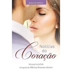 Imagem de Notícias do Coração - Ventre, Mônica Antunes - 9788578131715