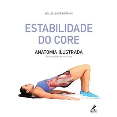 Imagem de Estabilidade do Core. Anatomia Ilustrada - Capa Comum - 9788520440681