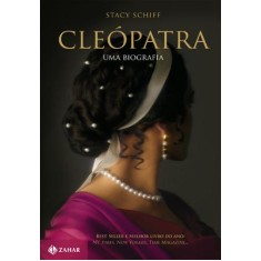 Imagem de Cleópatra - Uma Biografia - Schiff, Stacy - 9788537805190