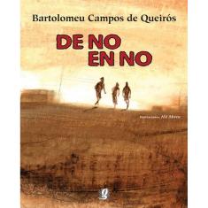 Imagem de De No en No - Bartolomeu Campos De Queiros - 9788526015227
