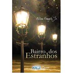 Imagem de Bairro dos Estranhos - Frungilo Jr, Wilson - 9788573414158