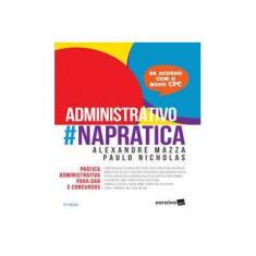 Imagem de Administrativo na Prática - Alexandre Mazza - 9788547219703
