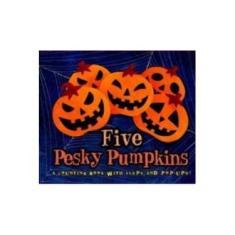 Imagem de Five Pesky Pumpkins - a Counting Book With Flaps And Pop-ups - Vaughan, Marcia - 9781416939054
