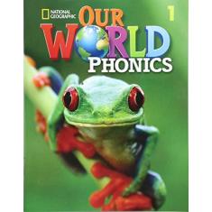Imagem de Our World 1 - Phonics With Audio Cd - Diane Pinkley - 9781337281263