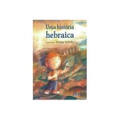 Imagem de Uma História Hebraica - Belinky, Tatiana - 9788524918285