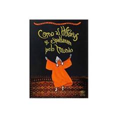 Imagem de Como as Histórias Se Espalharam Pelo Mundo - Barbosa, Rogério Andrade - 9788573387285