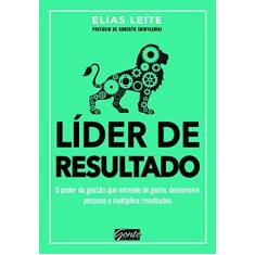 Imagem de Líder De Resultado - Leite, Elias - 9788545201939
