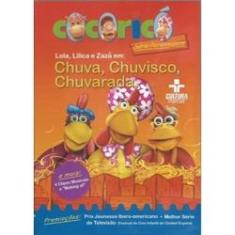 Imagem de Dvd Cocoricó - Lola, Lilica e Zaza em - Chuva, Chuvisco, Chuvarada