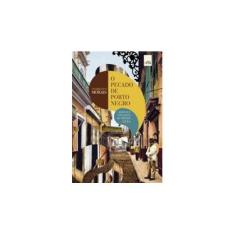 Imagem de O Pecado de Porto Negro - Norberto Morais - 9788577345342