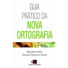 Imagem de Guia Prático da Nova Ortografia