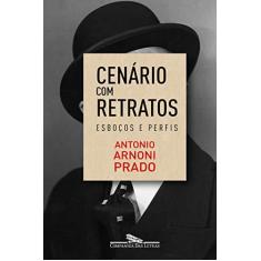 Imagem de Cenários Com Retratos - Antonio Arnoni Prado - 9788535925630