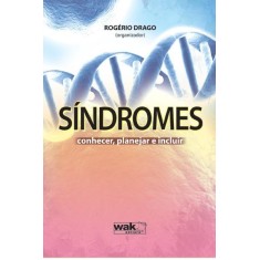 Imagem de Síndromes - Conhecer, Planejar e Incluir - Drago, Rogério - 9788578541965