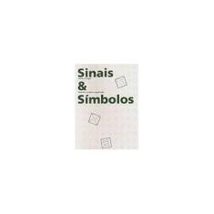 Imagem de Sinais e Símbolos - 2ª Ed. - Frutiger, Adrian - 9788533623910