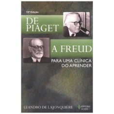 Imagem de De Piaget a Freud - Para Uma Clínica do Aprender - Lojonquiere - 9788532608888