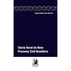 Imagem de Teoria Geral do Novo Processo Civil Brasileiro - Pozzo, Antonio Araldo Ferraz Dal - 9788569220121