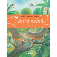 Imagem de Canta Sabiá - Nova Ortografia - Nicolelis, Giselda Laporta - 9788572087872
